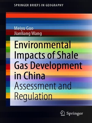 cover image of Environmental Impacts of Shale Gas Development in China